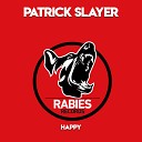 Patrick Slayer - Strong Wind