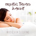 All Night Sleeping Songs to Help You Relax Deep Sleep Sanctuary Healing Oriental Spa… - Soothing New Age for Deep Sleep