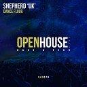 SHEPHERD UK - Dance Floor Original Mix