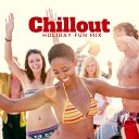 Chill Out 2018 Sunset Chill Out Music Zone Todays… - Tropical Sensation