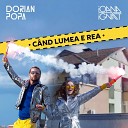 AlegeMuzica Info - Dorian Popa Feat Ioana Ignat Cand lumea e rea Original Radio…