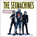 The Sexmachines - Here I Go Again