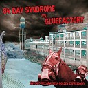 84 Day Syndrome Gluefactory - Late Again