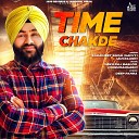 Saravjeet Singh Savvy - Time Chakde
