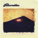 The Returnables - Stuck in a Rut