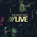 The Restored - An Interlude of Ascent