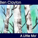 Ben Clayton - A Little Mo