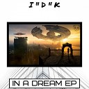I D K - World Of Fantasy Original Mix
