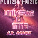 J B Boogie - Universe Is Mine
