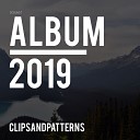 ClipsAndPatterns - It Happens Original Mix