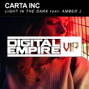 CARTA INC feat Amber J - Light In The Dark Original Mix