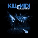 Killmidi - Line Noise Original Mix