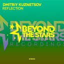 Kuznetsov Dmitriy - Reflection Original Mix