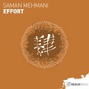 Saman Mehmani - Effort Extended Mix
