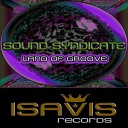 Sound Syndicate - I Feel Original Mix