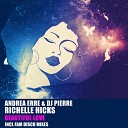 Andrea Erre DJ Pierre feat Richelle Hicks - Beautiful Love Fam Disco Club Mix