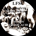 LFSC - Chords Monolyth Remix