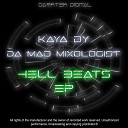 Da Mad Mixologist - Return To Hades Original Mix