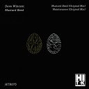 Dave Wincent - Mustard Seed Original Mix