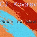 CJ Kovalev - The Game Original Mix