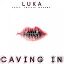 Luka feat Jackie Queens - Caving In Marubini Musiq Zone Mix