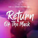 DJM feat Sydney Youngblood - Return of the Mack Radio Mix