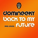 Domineeky - Get On Up Original Mix