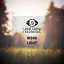 Visax - Light Original Mix