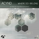 Acynd - Where Do I Belong Grintex Remix