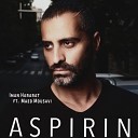 Iman Hararat feat Maed Mousavi - Aspirin
