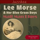 Miss Lee Morse Her Blue Grass Boys - I Ain t Got Nobody To Love