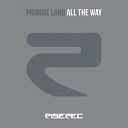 Promise Land - All the Way Jason Rooney Remix