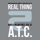 Nari Milani Lucas Dek 33 feat Brian B - Real Thing