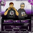 Katy Perry - Roulette DJ Ramirez Mike Temoff Remix Radio…