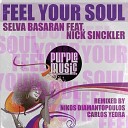 Selva Basaran Nick Sinckler - Feel Your Soul Nikos Diamantopoulos Remix