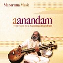 A Ananthapadmanabhan A Anand Kaushik Trichur K Jayakrishnan P K Sunil Kumar P D… - Raagamalika Eka