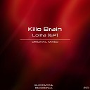 Killo Brain - Porn Star Original Mix