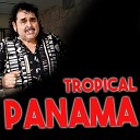 Tropical Panam - Cuando Volver s Amor