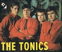 The Tonics - Sweeter Than Sugar