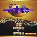 Grupo Anhelo - Sin Ti