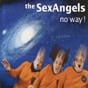 The Sex Angels - No Way Extended Version