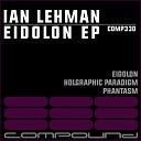 Ian Lehman - Phantasm