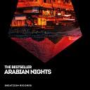 The Bestseller - Arabian Drama Original Mix