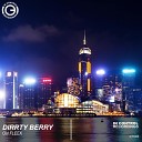 Dirrty Berry - On Fleek
