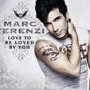 Mark Terenzi - Love To Be Loved By You