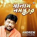 Andrew Kishore - Tumi Jodi Jochna Hote