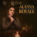 Alanna Royale - I Used to Dream