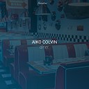 Aiko Colvin - Sun Original Mix