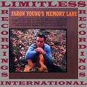 Faron Young - You re Right But I Wish You We re Wrong