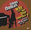 Timmy Thomas - I ve Got To See You Tonight